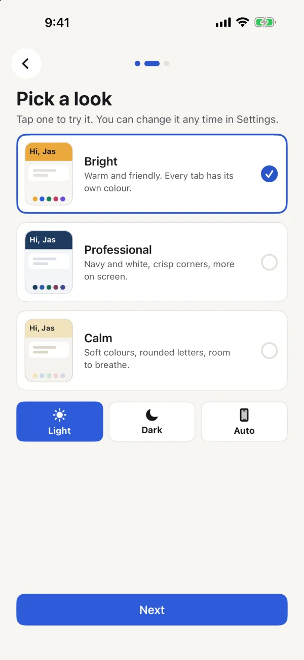 Pick a look: Bright, Professional or Calm, in light, dark or automatic