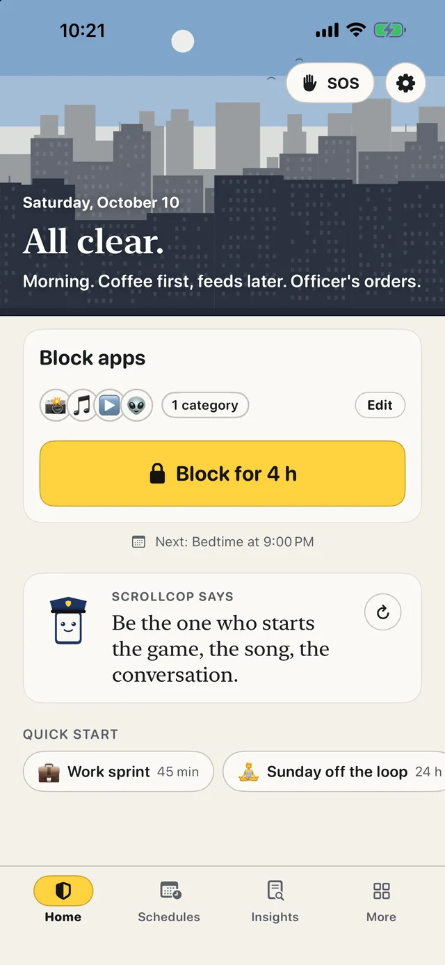 ScrollCop Home: All clear, a Block for 4 h button with four apps and a category picked, the next schedule, a ScrollCop says quote and quick starts.