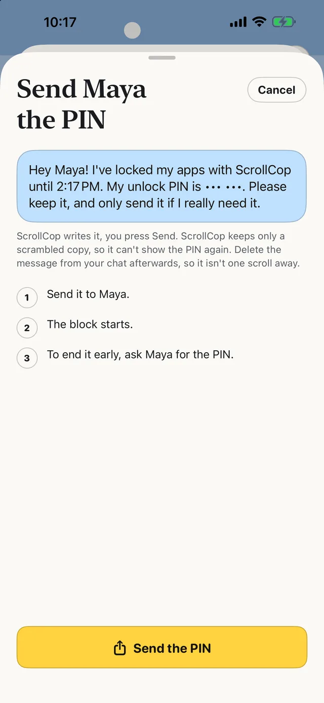 Send Maya the PIN: a ready-written message with the unlock PIN, and three steps — send it, the block starts, ask Maya to end it early.